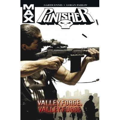 Punisher Max 10 - Valley Forge, Valley Forge