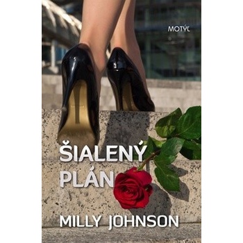 Šialený plán - Milly Johnson