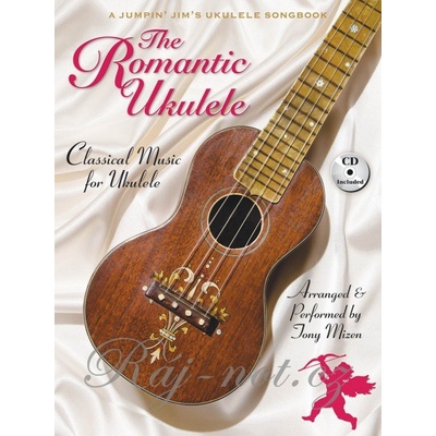 The Romantic Ukulele / 22 hitov klasickej hudby pre ukulele