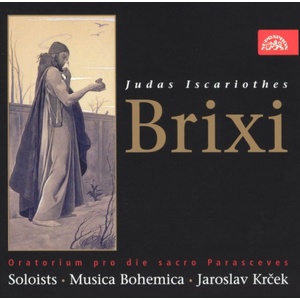 Supraphon Brixi: Judas Iscariothes / Musica Bohemica - CD (035693)