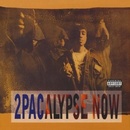 2Pac - 2PACALYPSE NOW CD