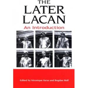 Later Lacan | Veronique Voruz (ISBN: 9780791469989)