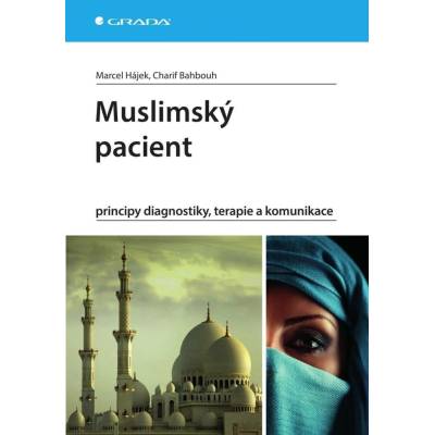 MUSLIMSKÝ PACIENT - Hájek Marcel, Babhouh Charif