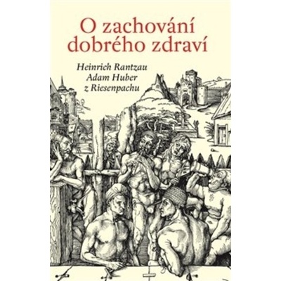 O zachování dobrého zdraví
