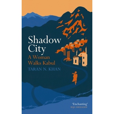 Shadow City - Taran Khan