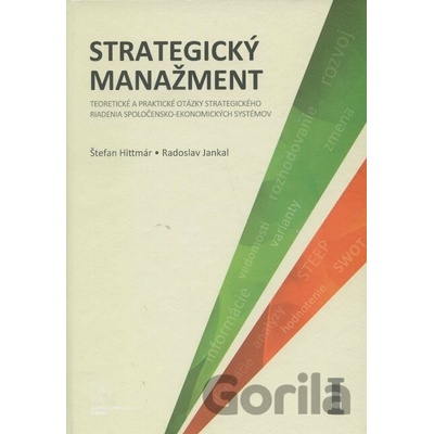 Strategický manažment - Štefan Hittmár, Štefan Hittmár