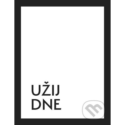 Užij dne