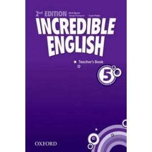 Incredible English: 5: Teacher's Book | Nick Beare (2012)