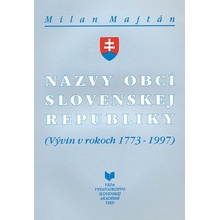 Názvy obcí Slovenskej republiky 1773-1997