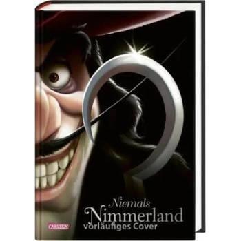 Image 1 of Disney. Villains 9: Niemals Nimmerland | Serena Valentino, Ellen Kurtz