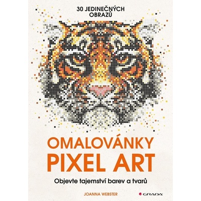 Omalovánky Pixel Art Tajemství barev a tvarů