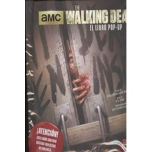 The Walking Dead. El libro en pop-up