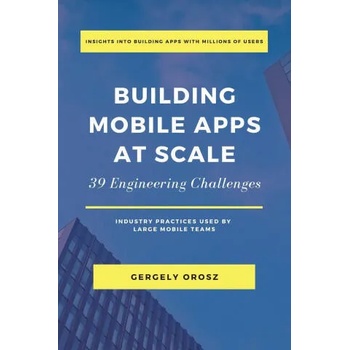 Image 1 of Building Mobile Apps at Scale