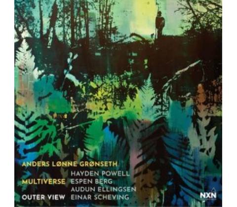 Outer View - Anders Lonne Gronseth & Multiverse CD