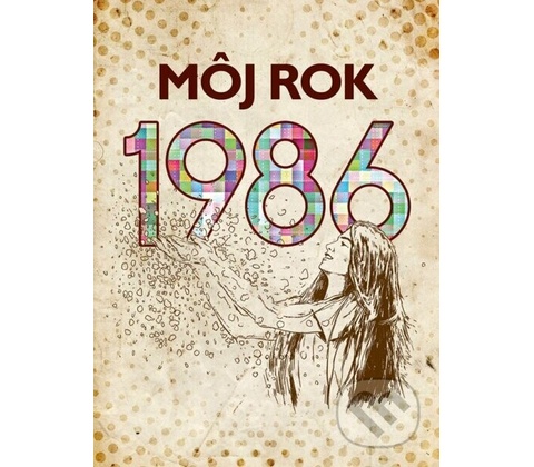 Môj rok 1986