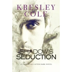 Shadow's Seduction | Kresley Cole (ISBN: 9780997215199)