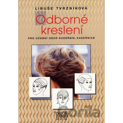 Odborné kreslení pro UO kadeřník, kadeřnice - Libuše Tvrzníková