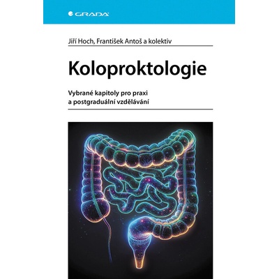 Koloproktologie - Jiří Hoch