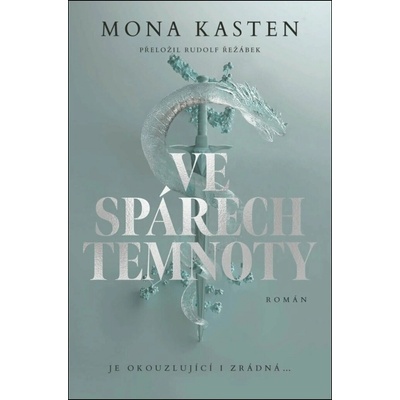 Ve spárech temnoty - Mona Kasten