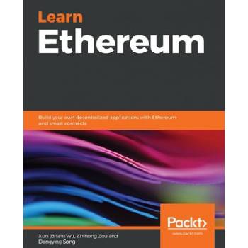 Learn Ethereum | Zhihong Zou, Dongying Song