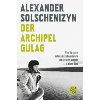Der Archipel GULAG - Solschenizyn, Alexander