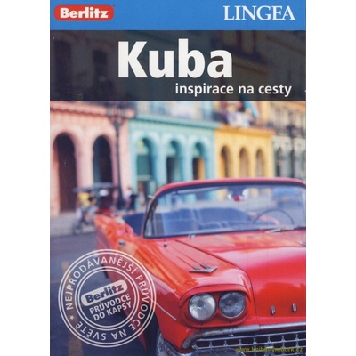 Kuba - Inspirace na cesty: Inspirace na cesty