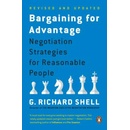 Bargaining for Advantage - Shell, G. R.