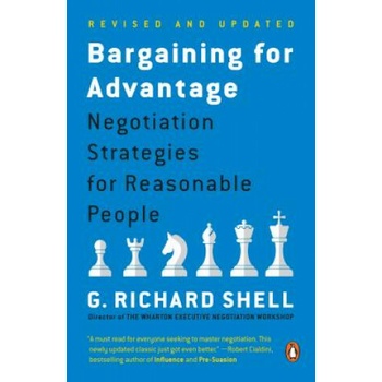 Bargaining for Advantage - Shell, G. R.