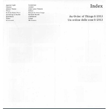 Index. An Order of Things I2013