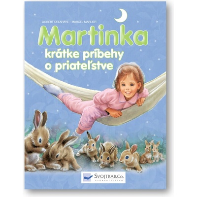 Martinka - krátke príbehy o priateľstve