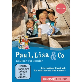 Paul, Lisa a Co Starter: Interaktives Kursbuch