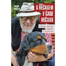 S Nečasem v čase nečasu - Antonín Hošťálek