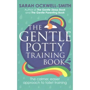 Gentle Potty Training Book | Sarah Ockwell-Smith (ISBN: 9780349414447)