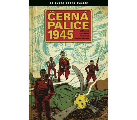 Černá palice 1945