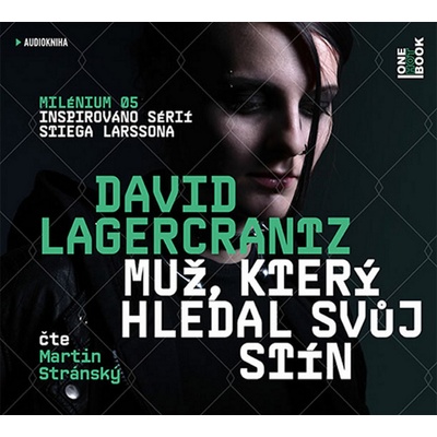 Muž, který hledal svůj stín - Čte Martin Stránský - David Lagercrantz