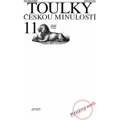 Toulky českou minulostí 11 - Petr Hora