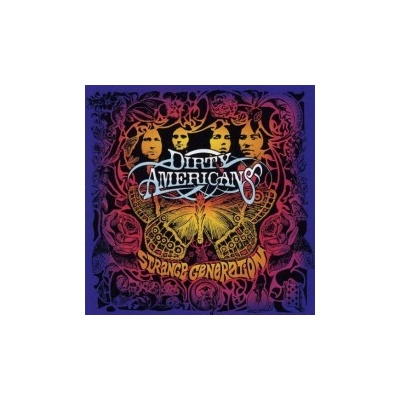 Dirty Americans - Strange Generations CD