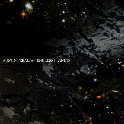 AUSTIN PERALTA - ENDLESS PLANETS (2) LP