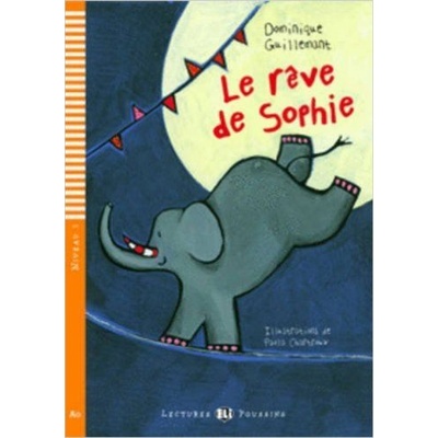 Le reve de Sophie - Dominique Guillemant