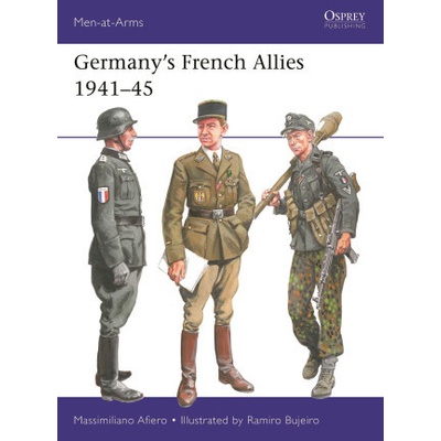 Germany's French Allies 1941-45