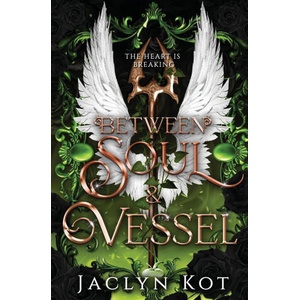 Between Soul and Vessel (ISBN: 9781738702275)