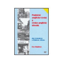 Praktický anglicko-český a česko-anglický slovník pro podnikání a veřej