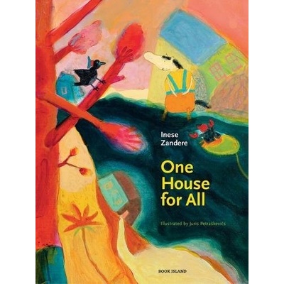 One House for All - Inese Zandere