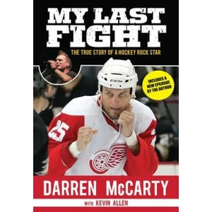 My Last Fight | Darren Mccarty, Kevin Allen (ISBN: 9781629370453)