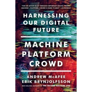 Machine, Platform, Crowd | Andrew McAfee (ISBN: 9780393356069)