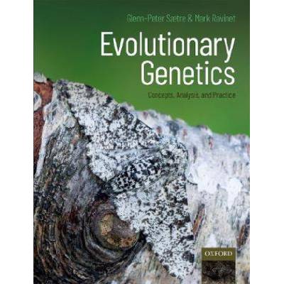 Evolutionary Genetics | Glenn-Peter Saetre, Mark Ravinet