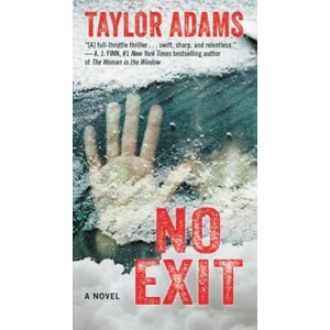 No Exit | Taylor Adams (ISBN: 9780062955265)