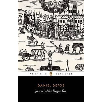 Journal of the Plague Year - Defoe Daniel