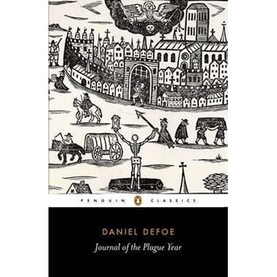 Journal of the Plague Year - Defoe Daniel