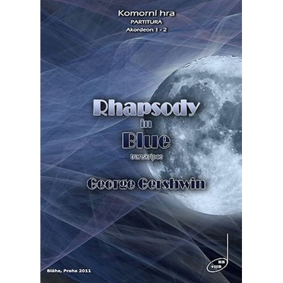GEORGE GERSHWIN: Rhapsody in Blue + CD